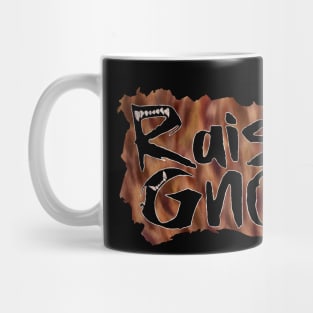 Raised By Gnolls Mug